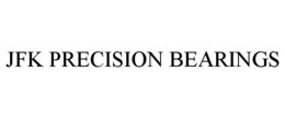 JFK PRECISION BEARINGS trademark