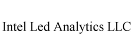 INTEL LED ANALYTICS LLC trademark