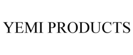 YEMI PRODUCTS trademark