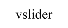 VSLIDER trademark