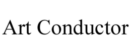 ART CONDUCTOR trademark