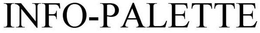 INFO-PALETTE trademark
