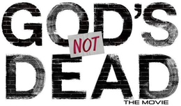 GOD'S NOT DEAD THE MOVIE trademark