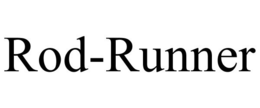 ROD-RUNNER trademark