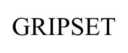 GRIPSET trademark