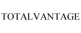 TOTALVANTAGE trademark
