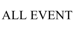 ALL EVENT trademark