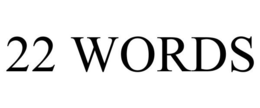 22 WORDS trademark