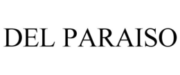 DEL PARAISO trademark