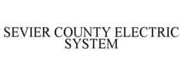 SEVIER COUNTY ELECTRIC SYSTEM trademark