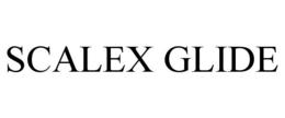 SCALEX GLIDE trademark