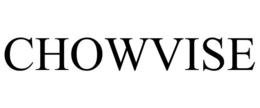 CHOWVISE trademark