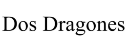 DOS DRAGONES trademark