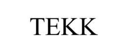 TEKK trademark