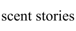 SCENT STORIES trademark