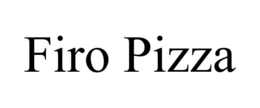 FIRO PIZZA trademark