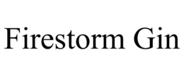 FIRESTORM GIN trademark