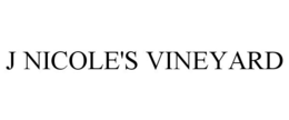 J NICOLE'S VINEYARD trademark