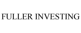 FULLER INVESTING trademark