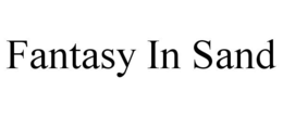 FANTASY IN SAND trademark