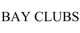 BAY CLUBS trademark