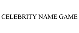 CELEBRITY NAME GAME trademark