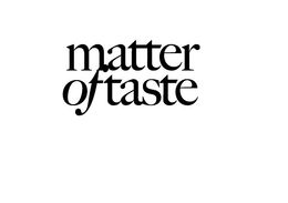 MATTER OF TASTE trademark