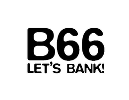 B66 LET'S BANK! trademark
