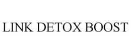 LINK DETOX BOOST trademark