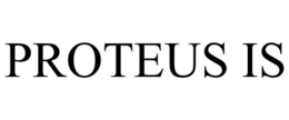 PROTEUS IS trademark