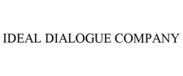 IDEAL DIALOGUE COMPANY trademark