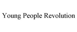 YOUNG PEOPLE REVOLUTION trademark