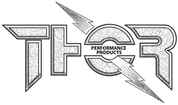 THOR PERFORMANCE PRODUCTS trademark