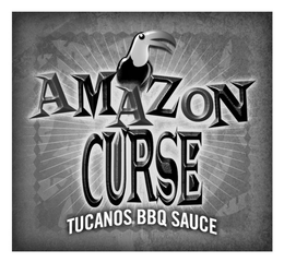 AMAZON CURSE TUCANOS BBQ SAUCE trademark