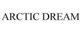 ARCTIC DREAM trademark