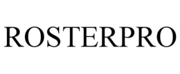 ROSTERPRO trademark