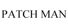 PATCH MAN trademark