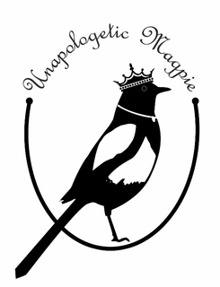 UNAPOLOGETIC MAGPIE trademark