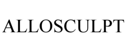 ALLOSCULPT trademark