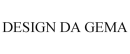 DESIGN DA GEMA trademark