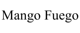 MANGO FUEGO trademark
