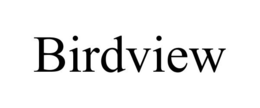 BIRDVIEW trademark