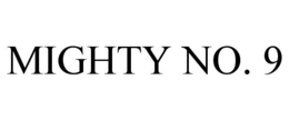 MIGHTY NO. 9 trademark