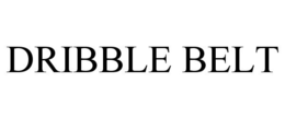 DRIBBLE BELT trademark