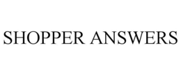 SHOPPER ANSWERS trademark