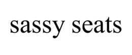 SASSY SEATS trademark
