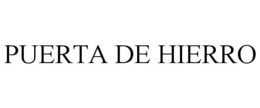 PUERTA DE HIERRO trademark