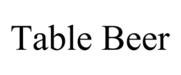 TABLE BEER trademark