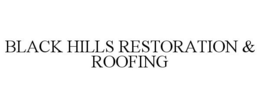 BLACK HILLS RESTORATION & ROOFING trademark