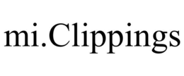 MI.CLIPPINGS trademark